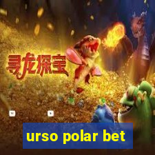 urso polar bet